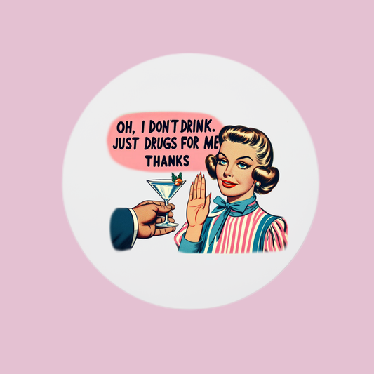 Round Ceramic Glossy Coaster with a funny saying - Large 4x4
