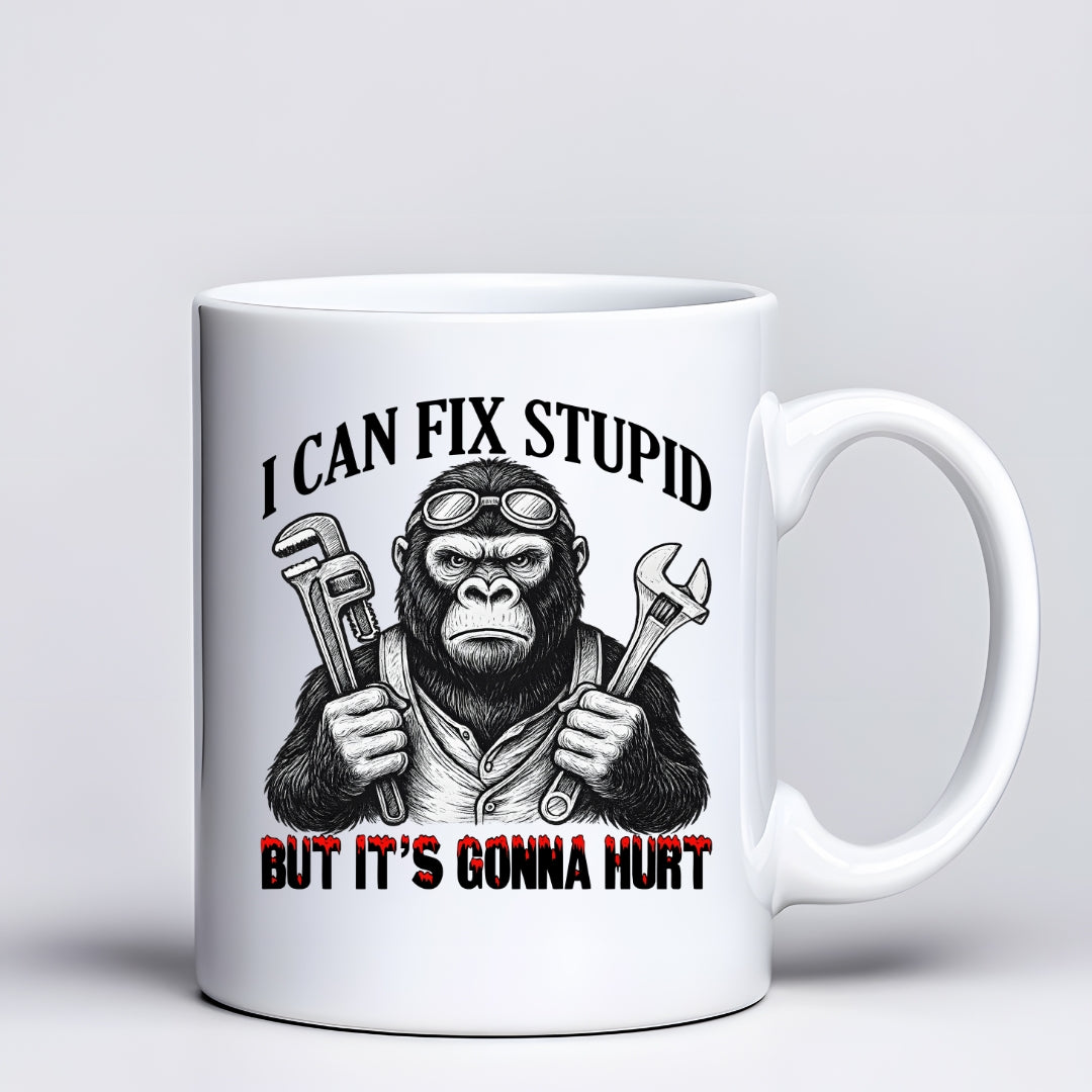 I can Fix Stupid 11oz Ceramic Coffee Mug - Dishwasher Safe