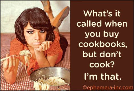 MAGNET: What's it called when you buy cookbooks