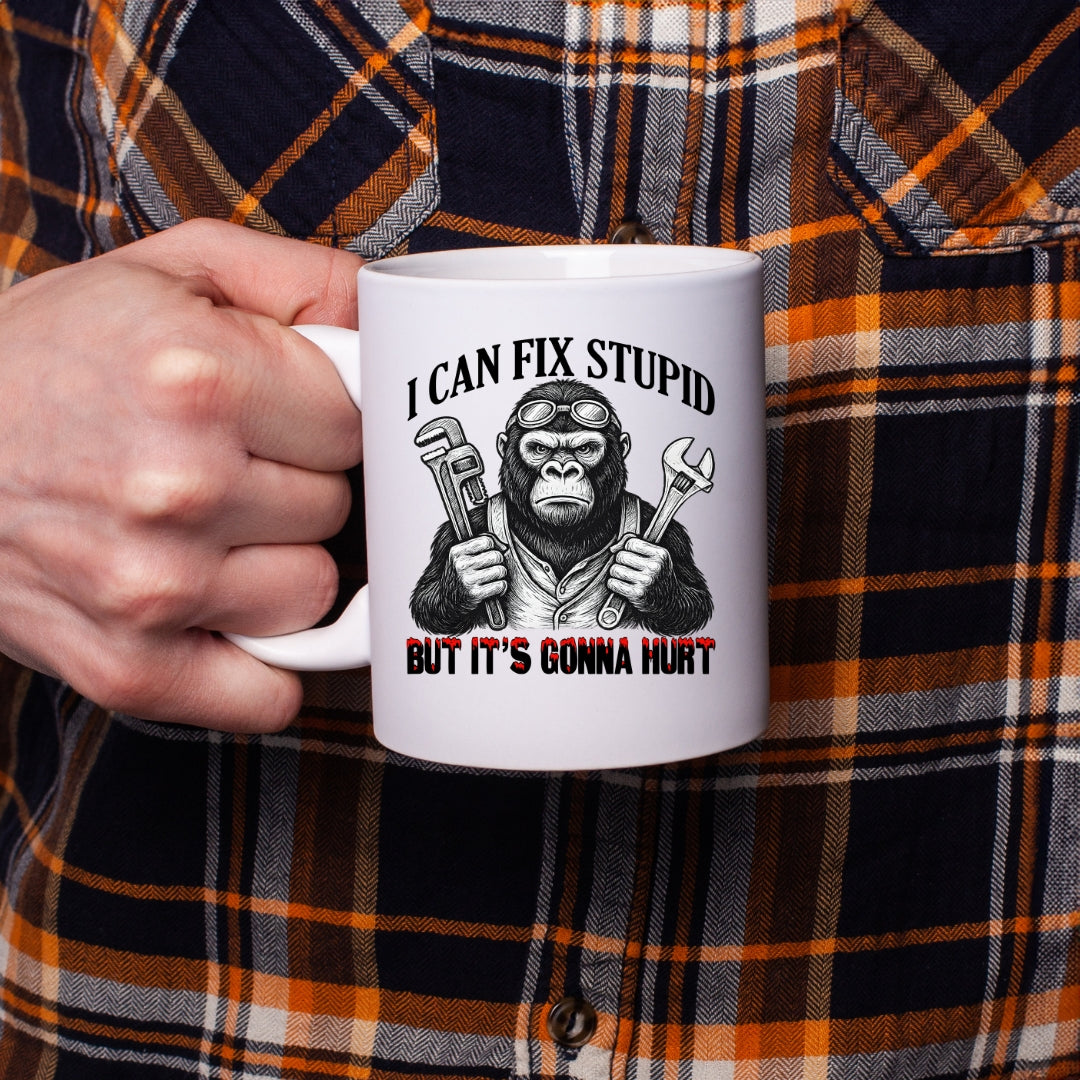 I can Fix Stupid 11oz Ceramic Coffee Mug - Dishwasher Safe