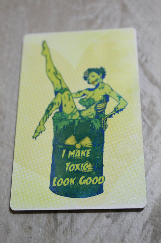 I Make Toxic Look Good // Metal Magnet